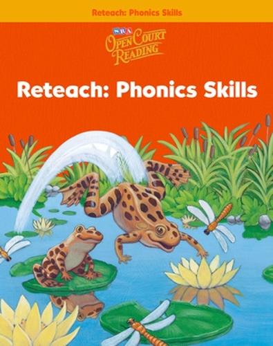 Open Court Reading, Reteach Workbook - Phonics Skills, Grade 1 - IMAGINE IT (Paperback)
