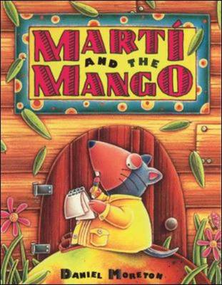 DLM Early Childhood Express / Marti and the Mango (Paperback)