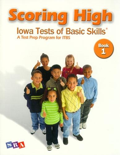Scoring High Student Edition, Grade 1 - SCORING HIGH, ITBS (Paperback)