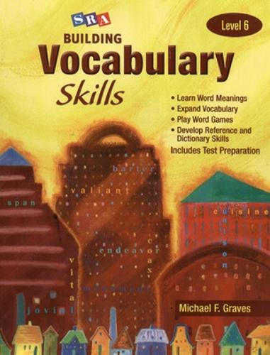 Building Vocabulary Skills, Student Edition, Level 6 - SRA BUILDING VOCABULARY SKILLS (Paperback)
