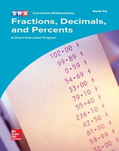 Corrective Mathematics Fractions, Decimals, and Percents, Additional Answer Key - MATH MODULES-FRAC, DEC, PERCT (Book)