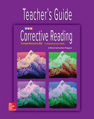 Corrective Reading Comprehension Level B2, Teacher Guide - CORRECTIVE READING DECODING SERIES (Spiral bound)