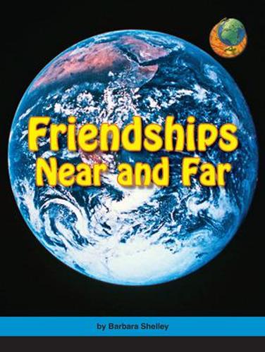 Imagine It! Leveled Readers for Social Studies, Above Level - Friendships Near and Far (6-pack), Grade 3 - IMAGINE IT (Book)