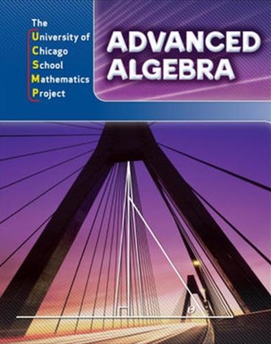 Advanced Algebra: Student Edition - UCSMP ADVANCED ALGEBRA (Hardback)