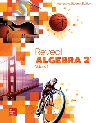 Reveal Algebra 2, Interactive Student Edition, Volume 1 by McGraw Hill ...