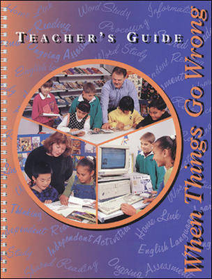 When Things Go Wrong Chapter Books Questioning the Text - England Wales and N Ireland Teachers' Notes - Literacy Links Plus (Paperback)