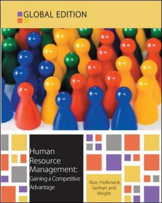 Human Resource Management: Gaining a Competitive Advantage (Paperback)