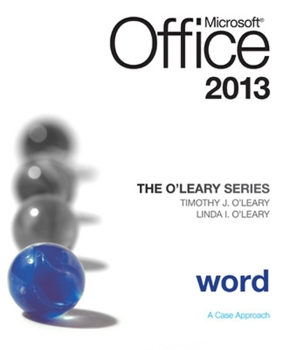 The O'Leary Series: Microsoft Office Word 2013, Introductory (Spiral bound)