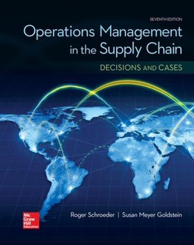 OPERATIONS MANAGEMENT IN THE SUPPLY CHAIN: DECISIONS & CASES (Paperback)