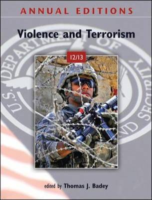 Annual Editions: Violence and Terrorism 12/13 2012-2013 - Annual Editions (Paperback)