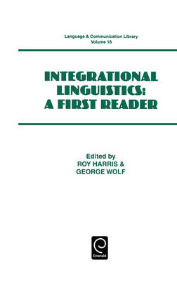 Integrational Linguistics - Language & Communication Library 18 (Hardback)