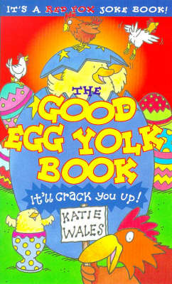 The Good Egg Yolk Book (Paperback)
