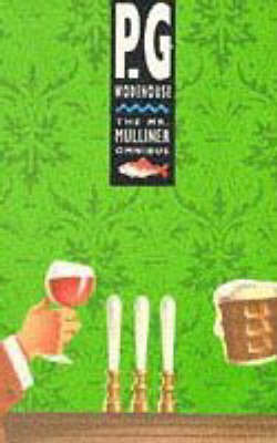 The Mr Mulliner Omnibus (Paperback)