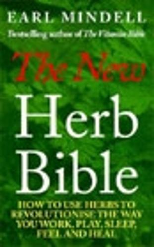 The New Herb Bible: 2nd Edition (Paperback)