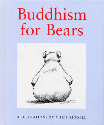 Buddhism For Bears (Hardback)