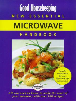 Good Housekeeping Essential Microwave Handbook (Paperback)