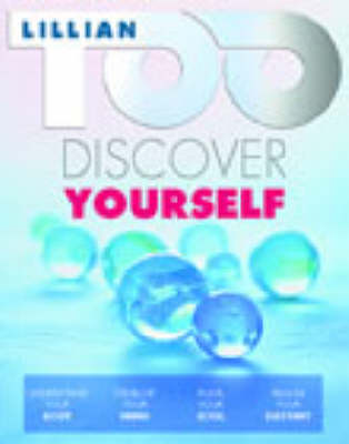 Discover Yourself: Lillian Too's Secrets to Uncovering Your True Personality (Paperback)