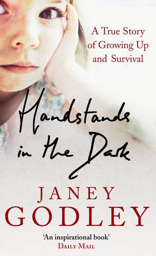 Handstands In The Dark: A True Story of Growing Up and Survival (Paperback)