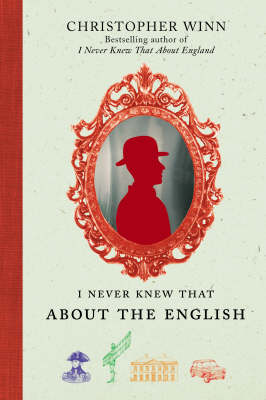 I Never Knew That About the English (Hardback)