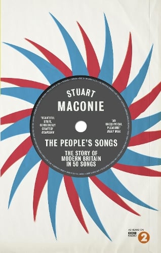 The People’s Songs - Stuart Maconie