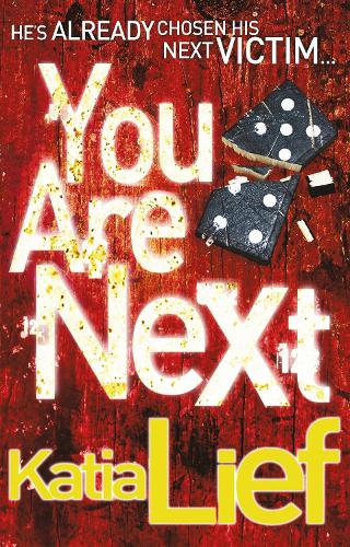 You Are Next: (Karin Schaeffer 1) - Karin Schaeffer (Paperback)