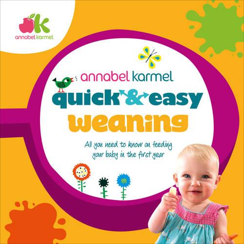 Quick and Easy Weaning (Hardback)