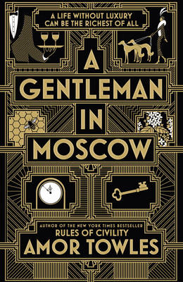 a gentleman in moscow author