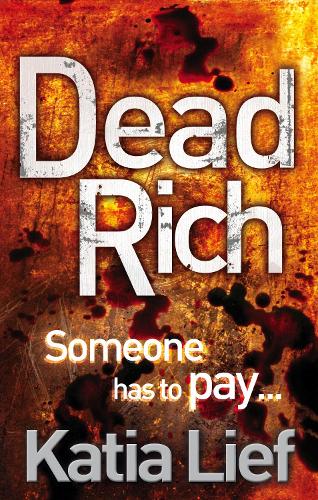 Dead Rich - Karin Schaeffer (Paperback)