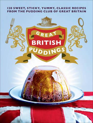 Great British Puddings (Hardback)