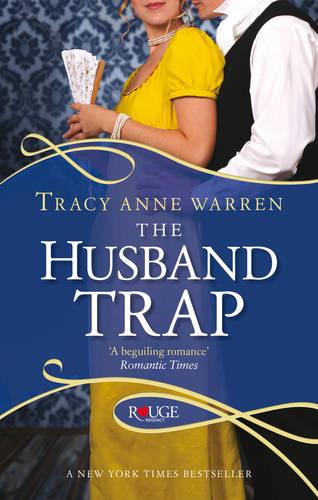 The Husband Trap: A Rouge Regency Romance (Paperback)