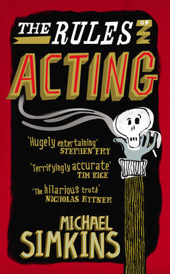 The Rules of Acting (Hardback)