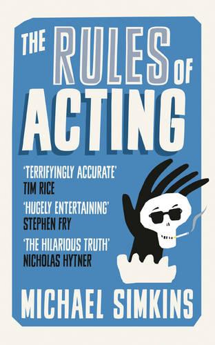 The Rules of Acting (Paperback)