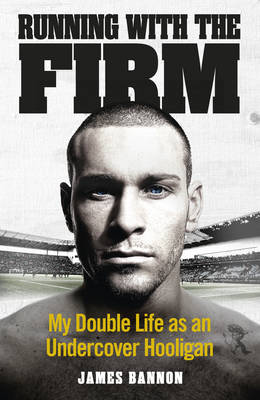 Running with the Firm (Hardback)