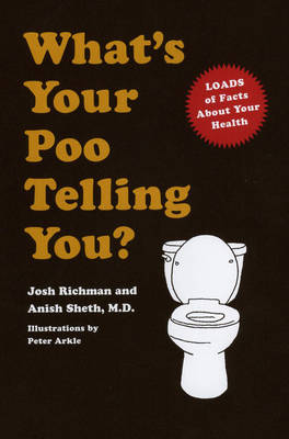 What's Your Poo Telling You? (Hardback)