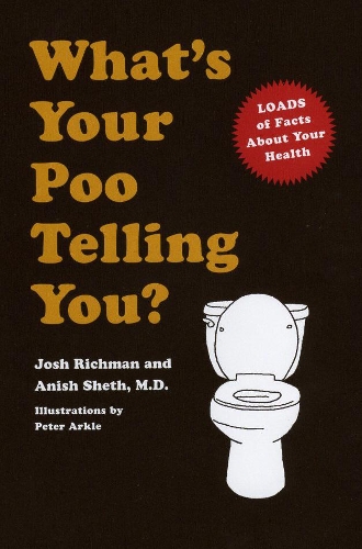 What's Your Poo Telling You? (Paperback)