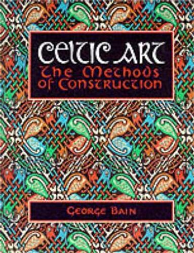 Celtic Art: The Methods of Construction (Paperback)