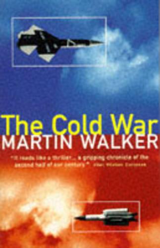 The Cold War - Martin Walker