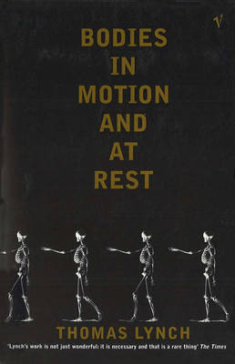 Bodies In Motion and At Rest (Paperback)