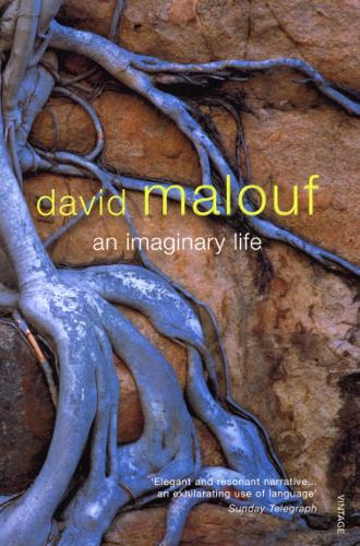 David Malouf An Imaginary Life