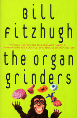 The Organ Grinders (Paperback)