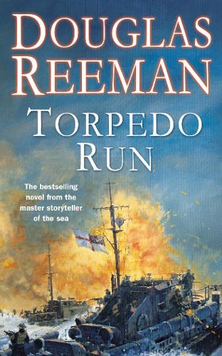 Torpedo Run By Douglas Reeman 