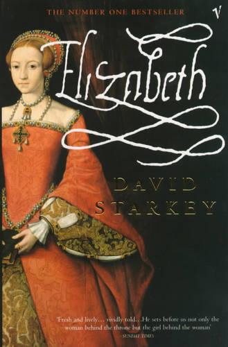 Elizabeth - Dr David Starkey