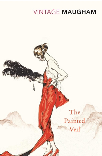  The Painted Veil : W. Somerset Maugham, Sara Colleton