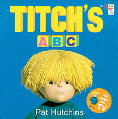 Titch's ABC (Paperback)