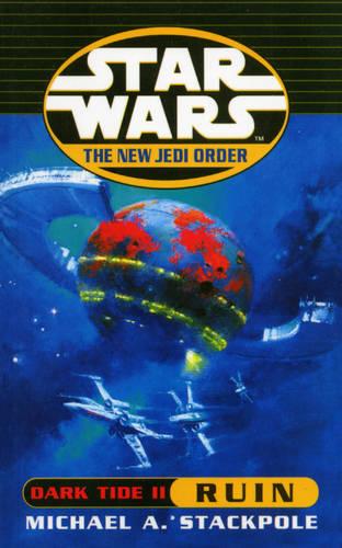 Cover of the book Star Wars: The New Jedi Order - Dark Tide Ruin