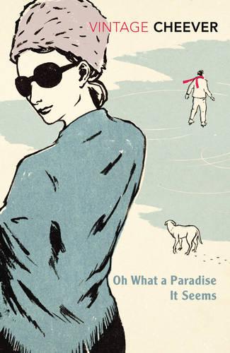 Oh What A Paradise It Seems - John Cheever