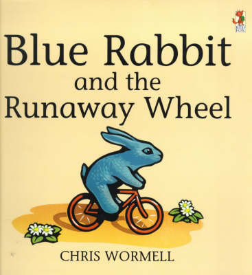 Blue Rabbit & The Runaway Wheel (Paperback)