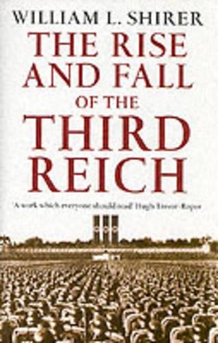 Rise And Fall Of The Third Reich - William L Shirer
