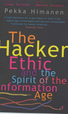 The Hacker Ethic (Paperback)