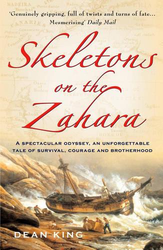 Skeletons On The Zahara - Dean King